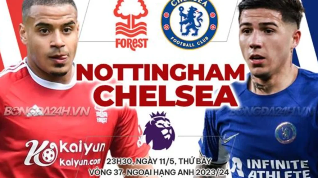 nottm forest đấu với chelsea